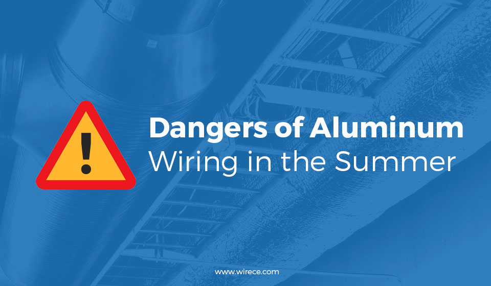 aluminum wiring in the summer