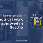 how to get electrical work approved in seattle