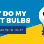 light bulbs keep burning out